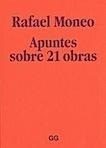 APUNTES SOBRE 21 OBRAS-RAFAEL MONEO