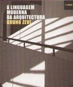 A LINGUAGEM MODERNA DA ARQUITECTURA