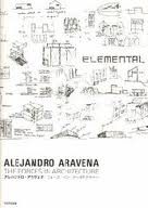 ALEJANDRO ARAVENA - FORCES IN ARCHITECTURE