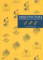 ARQUITECTURA – CURSO BÁSICO DE PROYECTOS