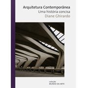 ARQUITECTURA CONTEMPORÂNEA , UMA HISTÓRIA CONCISA - 2ª EDIÇÃO