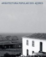 ARQUITECTURA POPULAR DOS AÇORES