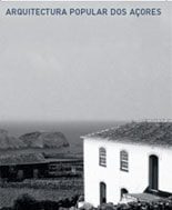 ARQUITECTURA POPULAR DOS AÇORES
