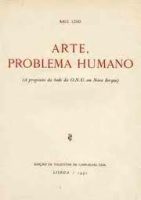 ARTE, PROBLEMA HUMANO (A PROPÓSITO DA SEDE DA O.N.U EM NOVA IORQUE) -  RAUL LINO