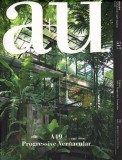 A+U 517 - A49 PROGRESSIVE VERNACULAR