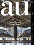A+U 567 Vann Molyvann 1926-2017
