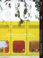 A+U 598 - ARCHITECTURE IN THE 70'S