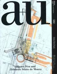 A+U 582 ALVARO SIZA + EDUARDO SOUTO DE MOURA