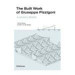 THE BUILT WORK OF GIUSEPPE PIZZIGONI