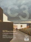 C3 316 - NEW HOUSES IN PORTUGAL / A JORNEY IN THE SHADOW/ BUILDING URBAN IDENTITY