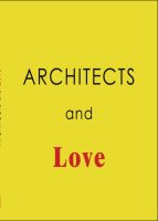 ARCHITECTS AND LOVE - EXISTE VERSÃO EM PORTUGUÊS