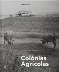 COLÓNIAS AGRÍCOLAS
