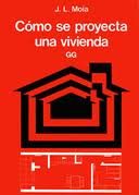 CÓMO SE PROYECTA UNA VIVIENDA