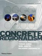 CONCRETE REGIONALISM
