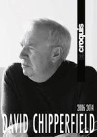EL CROQUIS DAVID CHIPPERFIELD 2006-2014  (NÚMERO ESPECIAL)