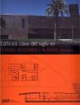 EDIFICIOS CLAVE DEL SIGLO XXI PLANTAS, SECCIONES Y ALZADOS