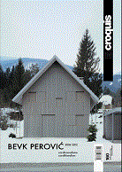 EL CROQUIS 160 BEVK PEROVIC