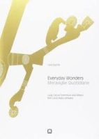 EVERYDAY WONDERS