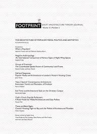FOOTPRINT 29: THE ARCHITECTURE OF POPULISM