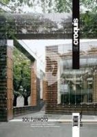 EL CROQUIS 151 SOU FUJIMOTO 2003-2010