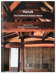 HANOK - THE TRADITIONAL KOREAN HOUSE