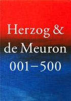 HERZOG & DE MEURON 001-500