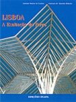 LISBOA, A EXALTAÇÃO DO FERRO