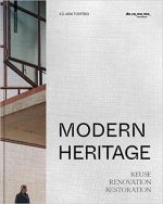MODERN HERITAGE REUSE RENOVATION RESTORATION