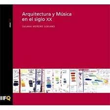 ARQUITECTURA Y MUSICA EN EL SIGLO XX