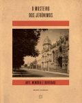 O MOSTEIRO DOS JERÓNIMOS – ARTE, MEMÓRIA E IDENTIDADE