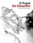 O PAPEL DO DESENHO