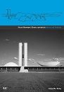 OSCAR NIEMEYER. OBRAS Y PROYECTOS. WORKS AND PROJECTS – JOSEP MA. BOTEY
