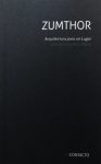 ZUMTHOR - ARQUITECTURA PARA UN LUGAR – ARCHITECTURE FOR A PLACE