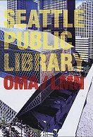 SEATLE PUBLIC LIBRARY OMA/LMN