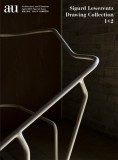 A+U SIGURD LEWERENTZ: DRAWING COLLECTION 1+2 - last copy
