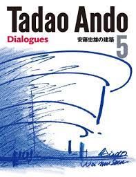 TADAO ANDO 5: DIALOGUES