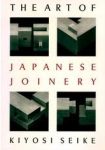THE ART OF JAPONESE JOINERY