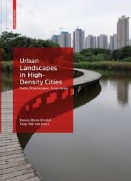 Urban Landscapes in High-Density Cities