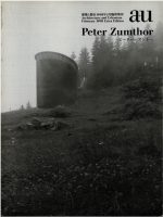 A+U PETER ZUMTHOR - EXTRA EDITION