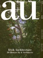 A+U 642 IRISH ARCHITECTURE