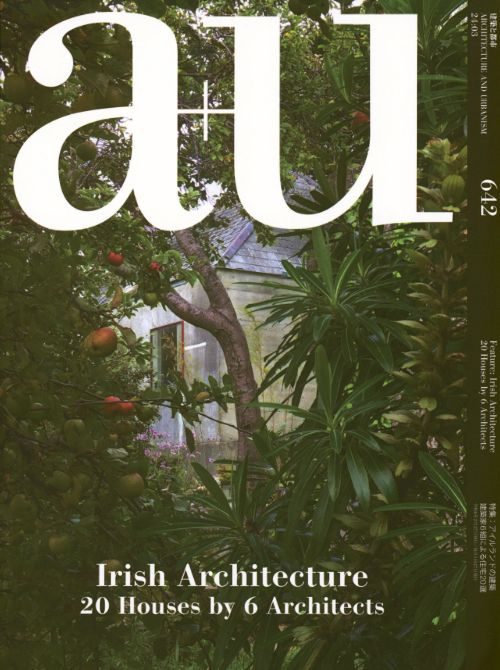 A+U 642 IRISH ARCHITECTURE