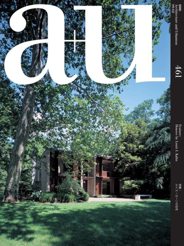 A+U 461 - Houses by Louis I. Kahn