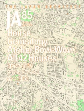 JA 85 - Atelier Bow-wow All 42 Houses