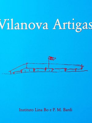 Vilanova Artigas: Brazilian Architects (Portuguese and English Edition)