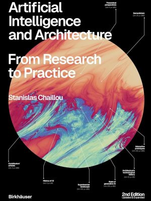 ARTIFICIAL INTELLIGENCE AND ARCHITECTURE: FROM RESEARCH TO PRACTICE