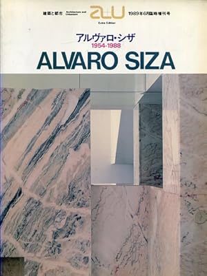 A+U EXTRA EDITION ALVARO SIZA 1954-1988