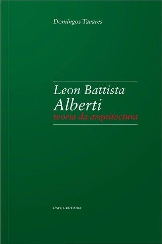 LEON BATTISTA ALBERTI, TEORIA DA ARQUITECTURA