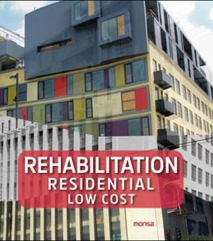Rehabilitation Residential Low Cost
