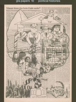 GTA PAPERS 10: Political Histories