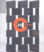 20th Century Design: The Definitive Illustrated Sourcebook